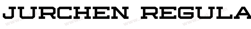 Jurchen Regular字体转换 Jurchen Regular字体转换